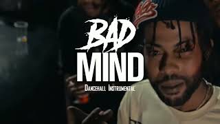 Dancehall Riddim Instrumental 2024  Bad Mind [upl. by Idnahc]