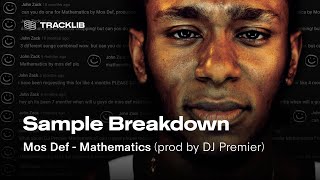 Sample Breakdown Mos Def  Mathematics [upl. by Anairuy]