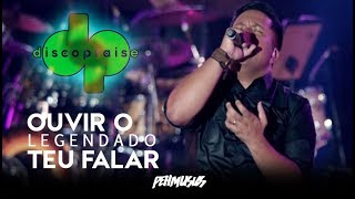 Discopraise  Ouvir O Teu Falar Legendado [upl. by Lek]