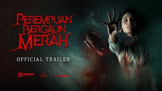 OFFICIAL TRAILER PEREMPUAN BERGAUN MERAH  3 November 2022 di bioskop [upl. by Yahs]