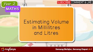 Year 2  Maths  Estimating Volume in Millilitres and Litres [upl. by Christy]