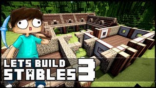 Minecraft Lets Build Stables  Part 3 [upl. by Bradshaw]