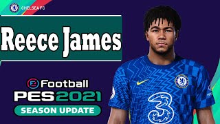 Reece James PES 2021 [upl. by Syl553]