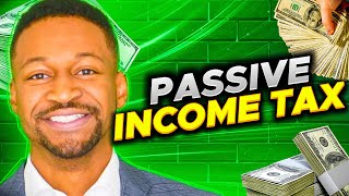 Passive Income How Anyone Can Pay a 0 Tax Rate Do This [upl. by Lenwood]