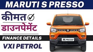 Maruti S Presso 2024  S Presso VXI Price Downpayment amp EMI [upl. by Ellekram341]