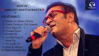 Best Romantic Hindi Songs of Abhijeet Bhattacharya  Rare amp Hit Hindi Songs of Abhijeet Bhattacharya [upl. by Ephrem315]