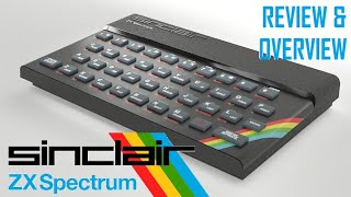 Sinclair ZX Spectrum 48K  Review amp Overview [upl. by Pollak]