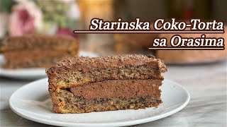 Starinska Cokoladna Torta sa Orasima  Ovu su samo nase bake spremale [upl. by Kenison]