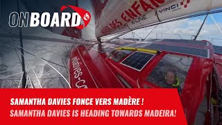 Samantha Davies fonce vers Madère   Vendée Globe 2024 [upl. by Aloiv]