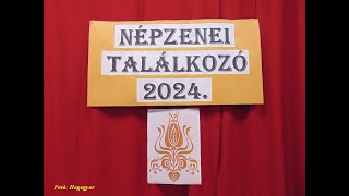 2024 november 09 Népzenei találkozó [upl. by Nonna]