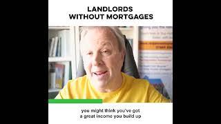 Landlords without mortgages shorts property [upl. by Leontine]