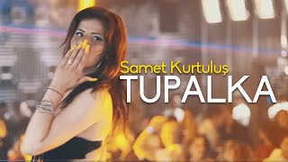 Samet Kurtuluş  Tupalka Official Video [upl. by Neelon954]