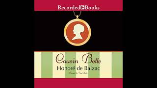 Cousin Bette Audiobook by Honore de Balzac Sylvia Raphael translator [upl. by Amalberga]