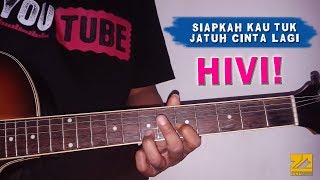 HIVI  Siapkah Kau Tuk Jatuh Cinta Lagi  Instrumen Melodi Tutorial [upl. by Baram]