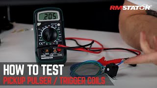 How to Test a Pickup Pulser amp Trigger Coil for Motorcycle ATV UTV amp Snowmobile  RMSTATOR [upl. by Edlun631]