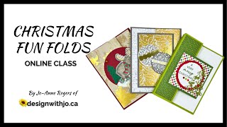 Christmas Fun Folds Online Class [upl. by Harrad]