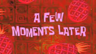 A FEW MOMENTS LATER HD Spongebob Time cards  DOWNLOAD [upl. by Aimit]