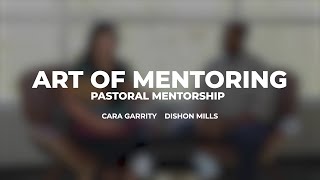 Art of Mentoring  Pastoral Mentorship [upl. by Eimaj]