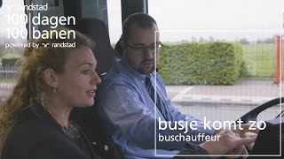 Werken als buschauffeur hoe gaat dat in zijn werk  Randstad  Dag 40 [upl. by Adnirem]