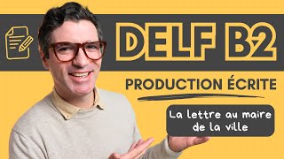 DELF B2  2024  Exemple de PRODUCTION ÉCRITE  PDF [upl. by Atirabrab]