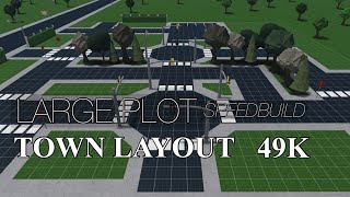 Large Plot Town Layout Bloxburg 49k [upl. by Aihsei]