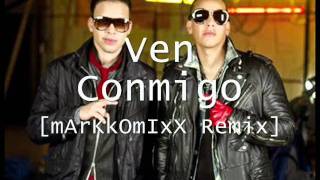 Daddy Yankee feat Prince Royce  Ven Conmigo mArKkOmIxX Remix Edit [upl. by Cherida]