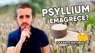 Psyllium Para que Serve e Como Usar na Dieta Low Carb Fibras Solúveis Laxante Natural [upl. by Alisa511]