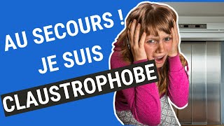 CLAUSTROPHOBIE  6 étapes pour SORTIR de la PEUR PANIQUE de lENFERMEMENT et des LIEUX CLOS [upl. by Irene]