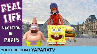 Vacation in Paris  SpongeBob amp Miraculous LadyBug  In real life [upl. by Yatnahc923]