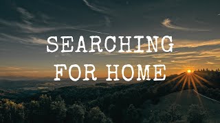 My Song  Searching for Home [upl. by Leonidas]