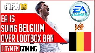 EA Is Taking Belgium Government To Court Over Lootbox Ban [upl. by Aisset59]