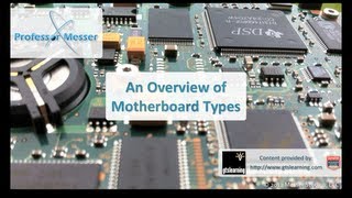 An Overview of Motherboard Types  CompTIA A 220801 12 [upl. by Gnauq]