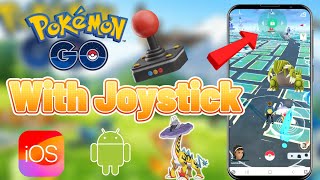 2024How to Play Pokémon Go with Joystick on iOS amp Android [upl. by Eiahpets]