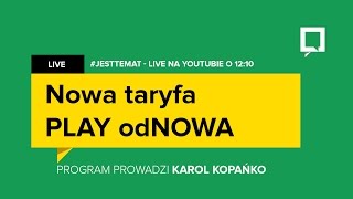 Nowa taryfa PLAY odNOWA  live z premiery [upl. by Clevie154]