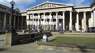 A Short Guide to the British Museum in London [upl. by Alage]