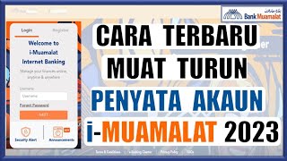 Cara Muat Turun Penyata Akaun IMuamalat Terbaru 2023 [upl. by Torruella]