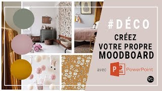 Comment faire son propre moodboard déco facilement [upl. by Nawaj]