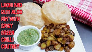 LUCHI AND GUTI ALOO FRY WITH SPICY GREEN CHILLI CHUTNEY  Assamese Baby Potato Recipe  Aloo Poori [upl. by Ahsie]