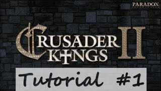 Crusader Kings 2  Tutorial Básico 1 Introdução [upl. by Servais500]