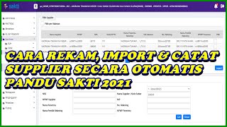 Cara RekamImport amp Catat Otomatis Supplier dari OM Span di Pandu Sakti 2021 [upl. by Leahcimed]