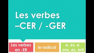 Les verbes en ER CER et GER [upl. by Yanad]