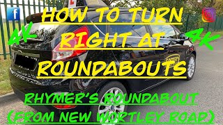 How to turn right at Roundabouts Rhymer’s Roundabout Rotherham From Rotherham 4K [upl. by Crichton597]