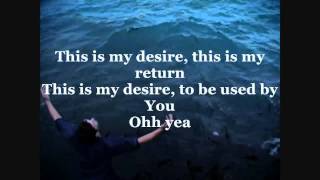 Jeremy Camp My Desire Lyrics [upl. by Yordan196]