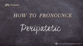 How to Pronounce Peripatetic Real Life Examples [upl. by Ellerrehc]