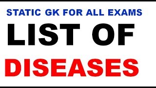 LIST OF ALL DISEASES  static gk uppsc ssc rrb railway upsssc upsi police upp vdo [upl. by Annalee]