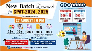 GDC PRIME NEW BATCH LAUNCH FOR GPAT 20242025 gpat2024 gpat2025 GDCPRIMEBATCH gdcclasses ✍️😍🙌👍 [upl. by Kola]