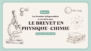 Formules indispensables a connaitre pour le brevet en physiquechimie  Calcul du poids dun objet [upl. by Walton]