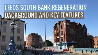 Leeds South Bank Regeneration [upl. by Asilla]