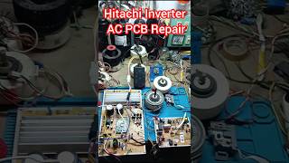 Hitachi Inverter AC PCB repair airconditionerrepair shorts shortvideo electronics [upl. by Etram179]