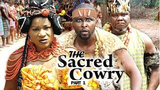 THE SACRED COWRY PART 1  New Movie 2019 latest Nigerian Nollywood Movie Full HD [upl. by Anikal]